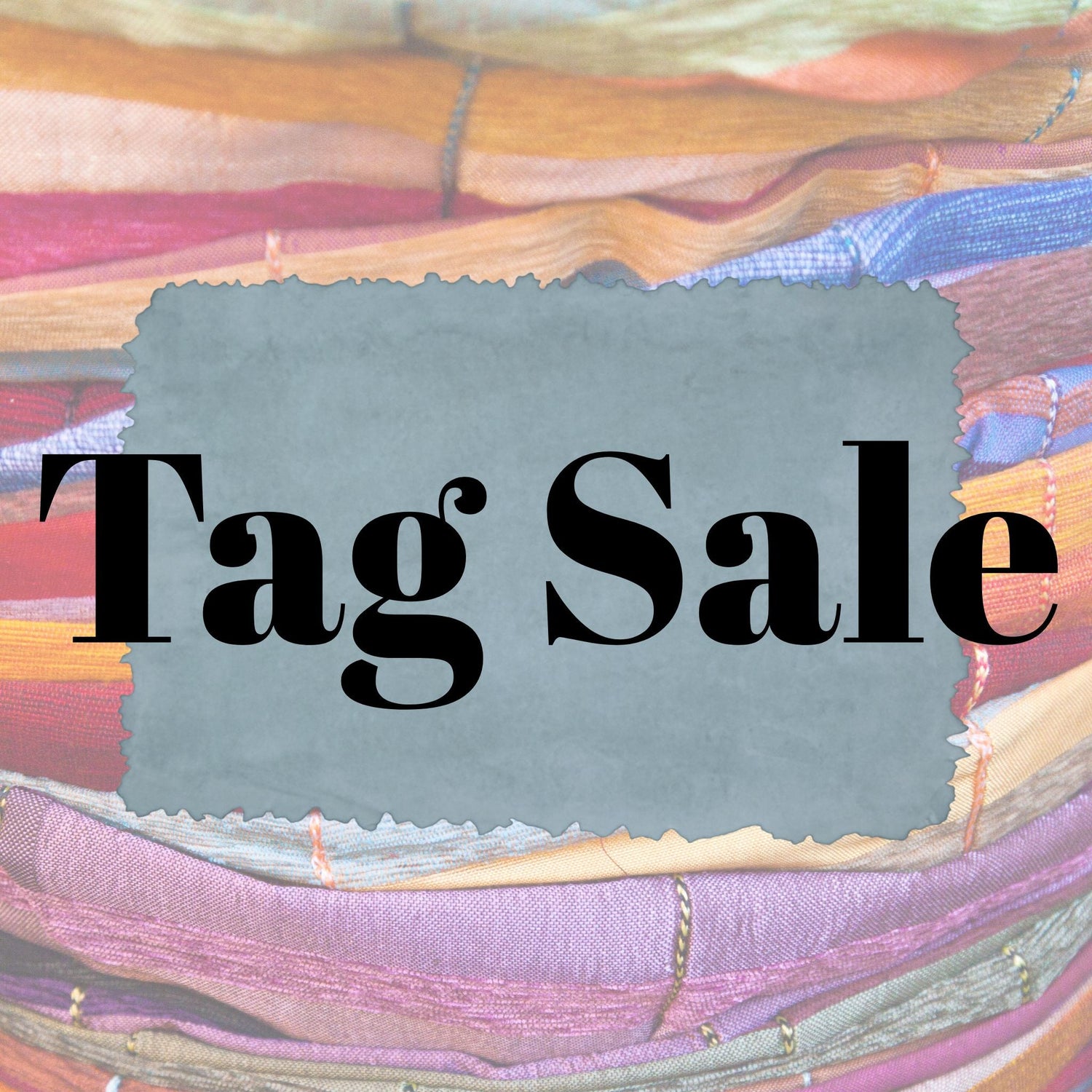 Tag Sale
